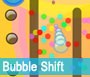 Bubble Shift