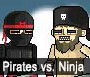 Pirates vs Ninja
